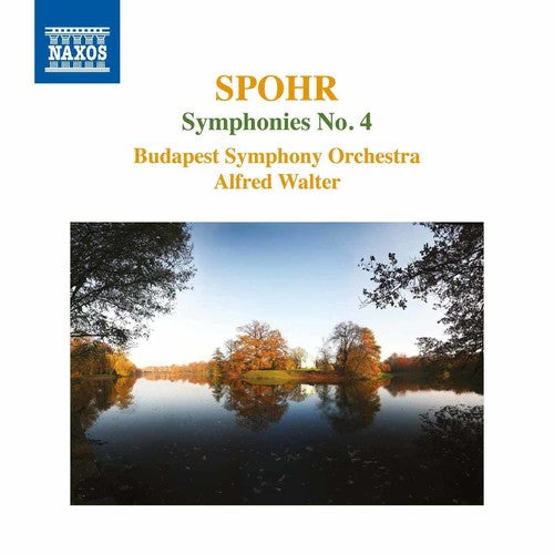 Spohr / Budapest Symphony Orchestra / Walter - Louis Spohr: Symphony No. 4 [CD]