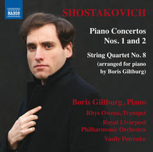 Boris Giltburg - Dmitri Shostakovich: Piano Concertos Nos. 1 & 2 [CD]
