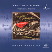 the album cover for Paquito D'Rivera - Tropical Nights