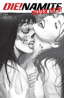 Die!Namite Never Dies #3 G 1:20 Arthur Suydam B&W Variant GGA (C: 0 (05/04/2022) Dynamite