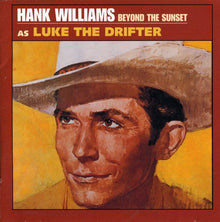 Hank Williams - Beyond the Sunset [CD]