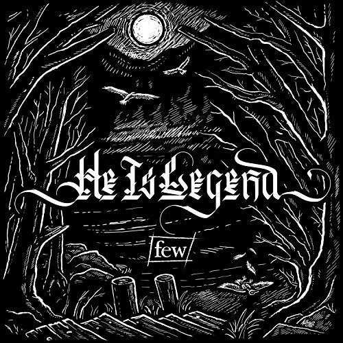 the album cover for He Is Legend - Few