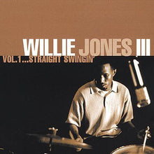 Willie Jones III - Straight Swingin, Vol. 1 Music CD