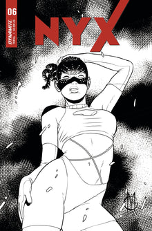 Nyx #6 F 1:20 Giuseppe Matteoni B&W Variant GGA (05/18/2022) Dynamite
