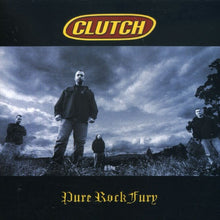 the album cover for Clutch - Pure Rock Fury