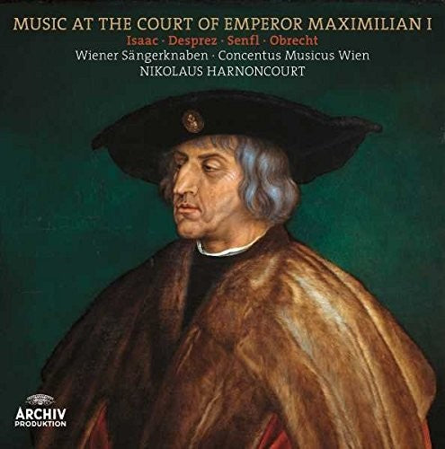 the album cover for Harnoncourt / Concentus Musicus Vienna / Wiener - Music at the Court of Emperor Maximilian I