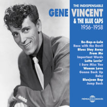 Gene Vincent & The B - Indispensable 1956 1958 - CD