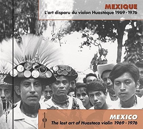 Mexico: Lost Art Huasteca Violin 1969-76 / Var - Mexico: Lost Art Huasteca Violin 1969-76 / / various Music CD