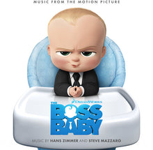 the album cover for Zimmer, Hans / Mazzaro, Steve - Boss Baby (Original Soundtrack) [Digipak]