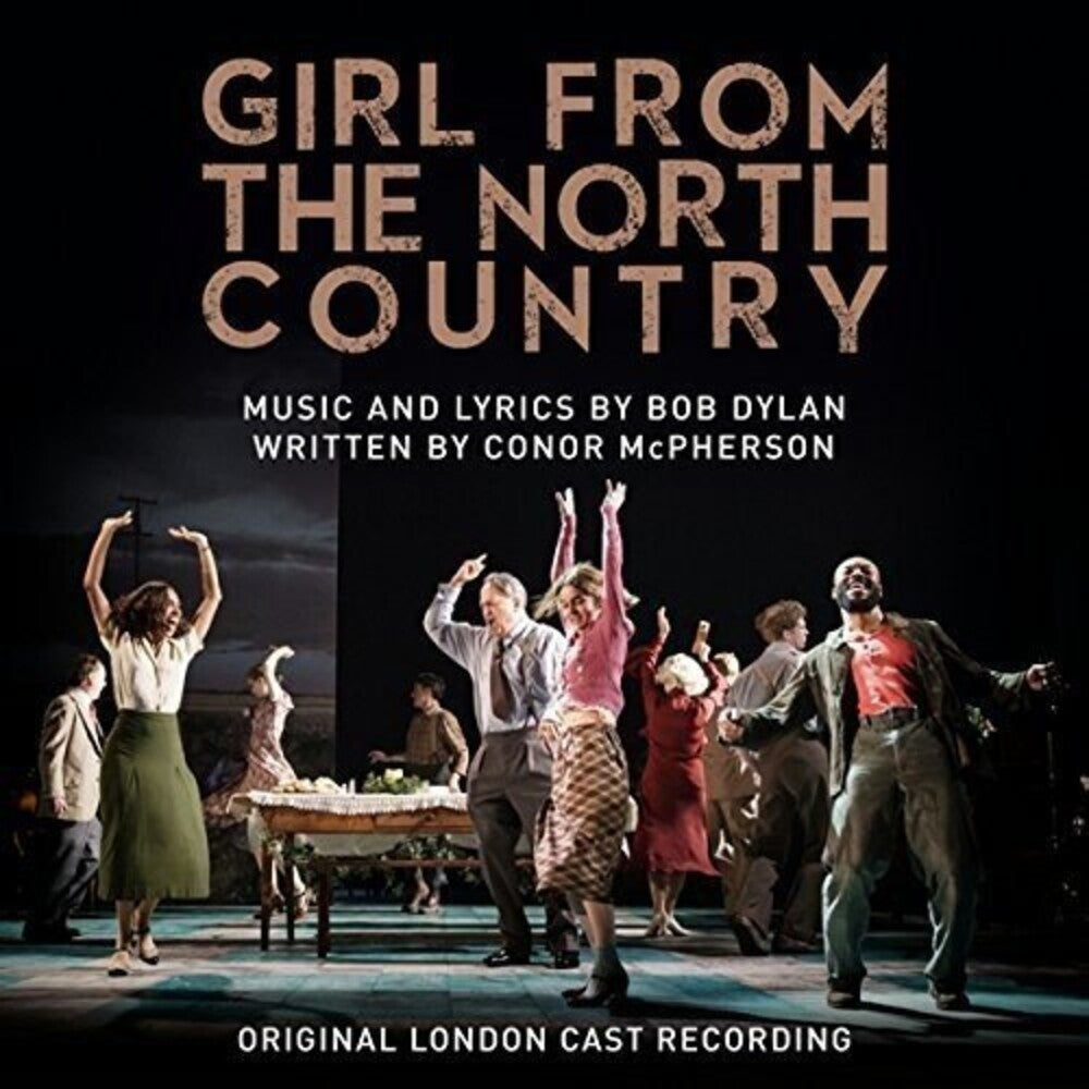 Girl From the North Country / O.L.C. - Girl From the North Country (Original London Cast Recording) Music CD