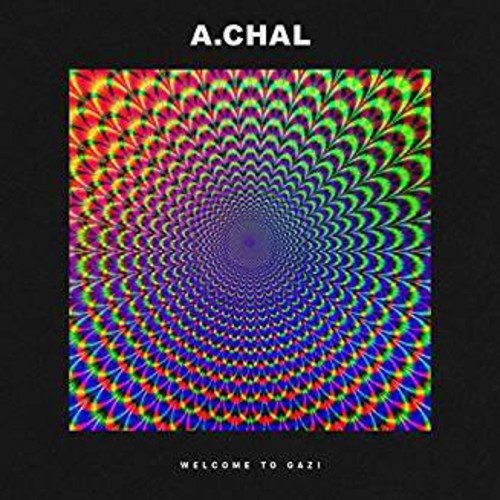 the album cover for A.Chal - Welcome To Gazi