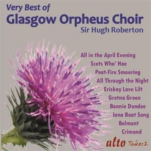 Glasgow Orpheus Choir - Very Best Of The Glasgow Orpheus Choir [CD]
