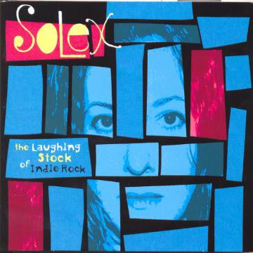The Laughing Stock of Indie Rock [CD]