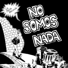 the album cover for La Polla Records - No Somos Nada