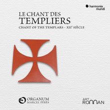 the album cover for Ensemble Organum - Le Chant Des Templiers - Chant Of The Templars