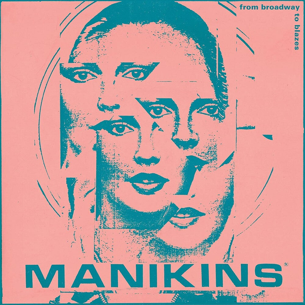 Manikins - FROM BROADWAY TO BLAZES [CD]