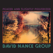 the album cover for David Nance - Peaced & Slightly Pulverized [Colored Vinyl] (Purp) (Can)