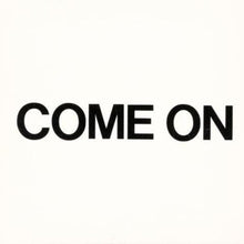 Come On - 1979-1980 [LP] Vinyl Record