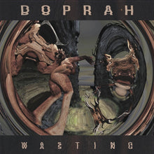 the album cover for Doprah - Wasting