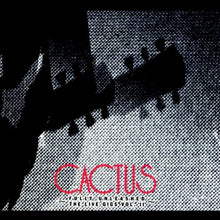 the album cover for Cactus - Live Gigs Vol. 2 - Fully Unleashed (2cd)