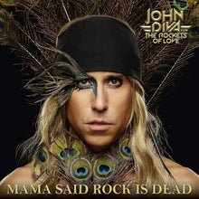 the album cover for John Diva & The Rockets Of Love - Mama Said Rock Is Dead