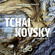 the album cover for London Symphony Orchestra / Gianandrea Noseda - Tchaikovsky: Symphony No.4; Mussorgsky: Pictures At An Exhibition