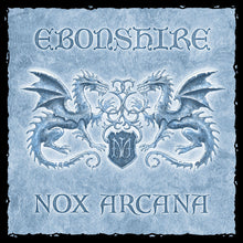 Nox Arcana - Ebonshire [CD]