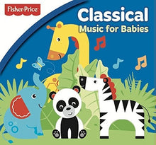 Fisher Price: Classical Music for Babies - Fisher Price: Classical Music For Babies [CD]