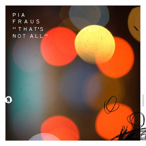 Pia Fraus - That's Not All [CD]