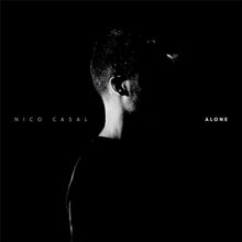 the album cover for Nico Casal - Alone