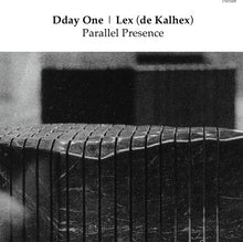 the album cover for Dday One & Lex De Kalhex - Parallel Presence