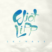 the album cover for Eliot Lipp - Skywave