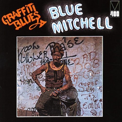 the album cover for Blue Mitchell - Graffiti Blues [Remastered] (Jpn)