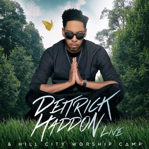 Deitrick Haddon - Deitrick Haddon & Hill City Worship Camp [CD]