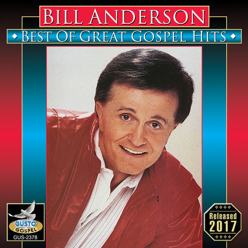 Bill Anderson - Best Of Great Gospel Hits [CD]