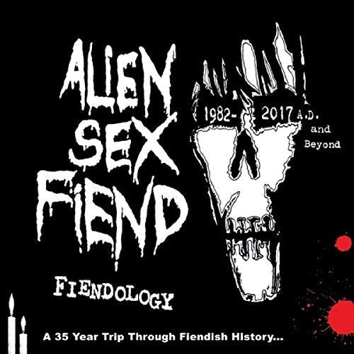 Alien Sex Fiend - Fiendology: 35 Year Trip Through Fiendish History [CD]