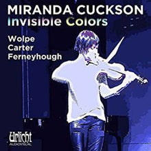 the album cover for Miranda Cuckson - Invisible Colors