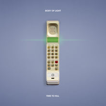 the album cover for Body of Light - Time To Kill