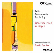 Bartholdy / Stuttgart / Bernius - Mendelssohn: Lieder Im Freien Zu Singen Music CD