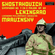 the album cover for Yevgeny Mravinsky / Leningrad Philharmonic Orch - Shostakovich: "Leningrad" Symphony, No. 7 in C, Opus 60