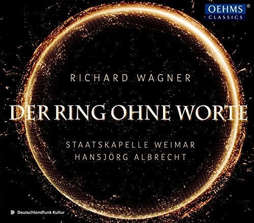 Wagner / Weimar / Albrecht - Wagner: Der Ring Ohne Worte [CD]