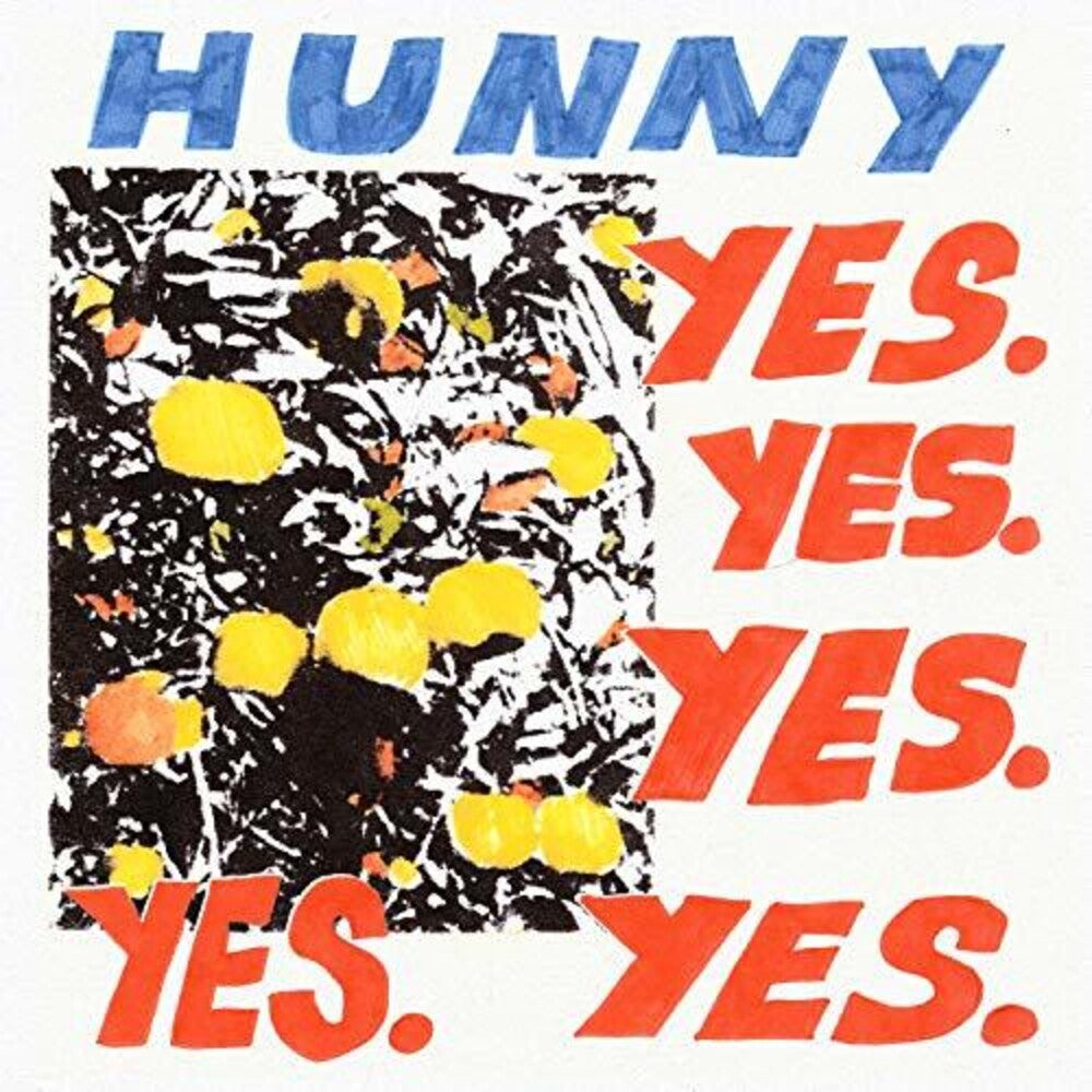 Hunny - Yes. Yes. Yes. Yes. Yes. [CD]