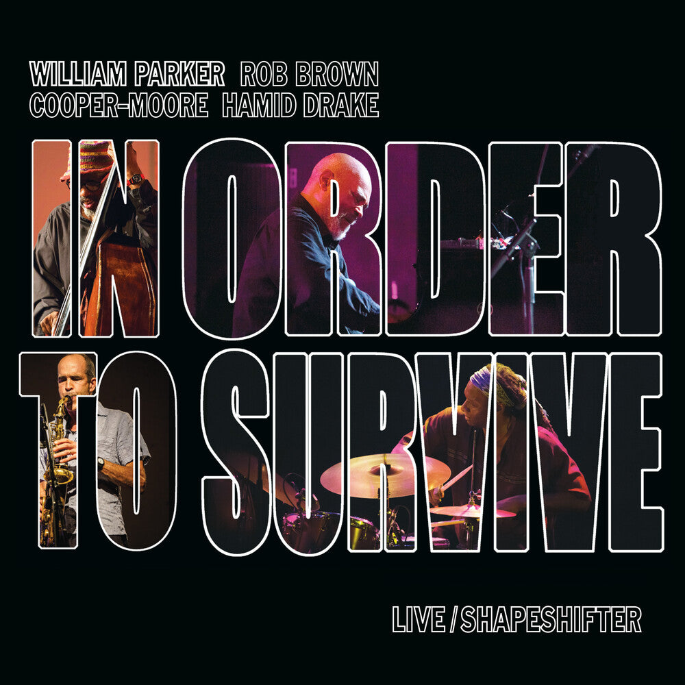 William Parker / In Order To Survive - Live / Shapeshifter [CD]