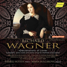 Wagner / Hoteev / Bulgakova - Declarations of Love [CD]