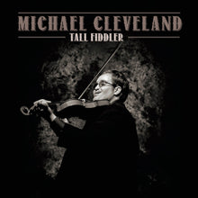 Michael Cleveland - Tall Fiddler [CD]