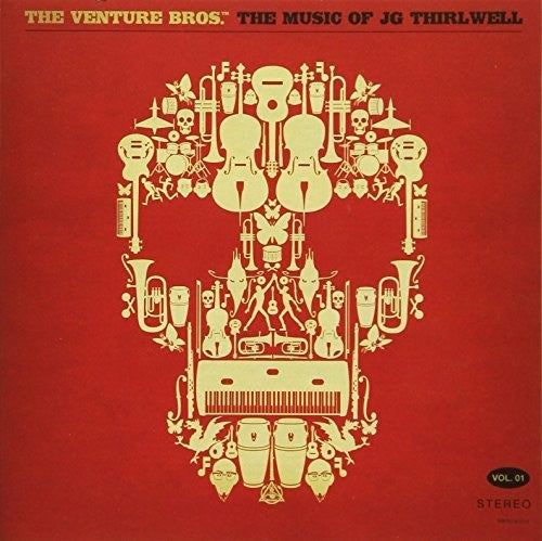 JG Thirlwell - The Venture Bros. The Music Of Jg Thirlwell, Vol. 1 [CD]