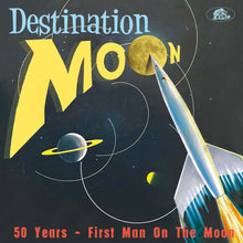 Destination Moon 50 Years First Man On Moon / Var - Destination Moon 50 Years: First Man On Moon [CD]