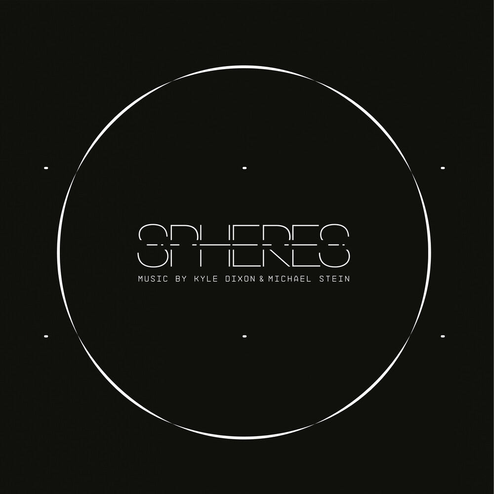 the album cover for Kyle Dixon - Spheres / O.S.T. (Wht) [Download Included]