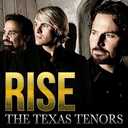 The Texas Tenors - Rise [CD]