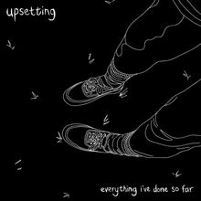 the album cover for Upsetting - Everything I've Done So Far